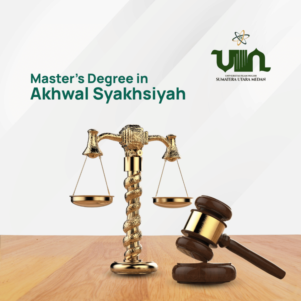 UINSU - master's degree in Akhwal Syakhsiyah